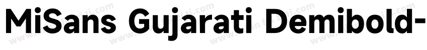 MiSans Gujarati Demibold字体转换